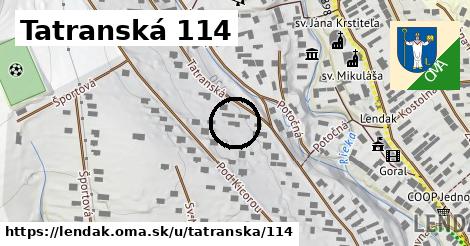 Tatranská 114, Lendak