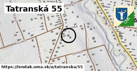 Tatranská 55, Lendak