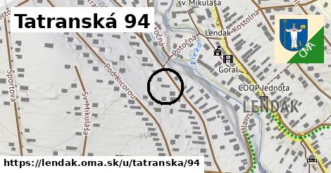 Tatranská 94, Lendak