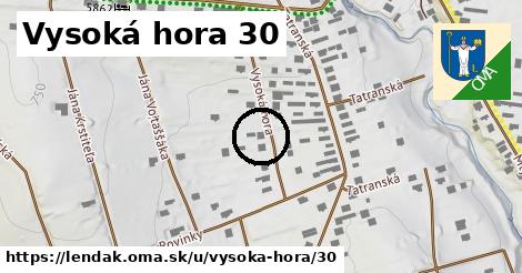 Vysoká hora 30, Lendak