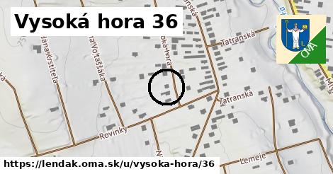 Vysoká hora 36, Lendak