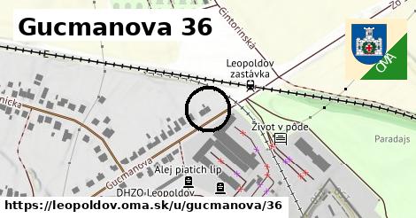 Gucmanova 36, Leopoldov