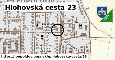 Hlohovská cesta 23, Leopoldov