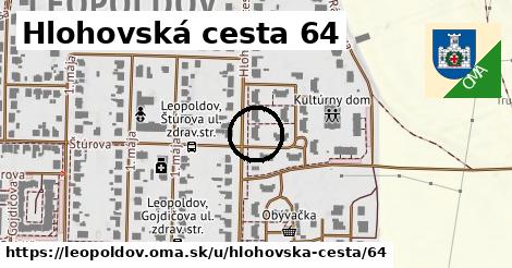 Hlohovská cesta 64, Leopoldov