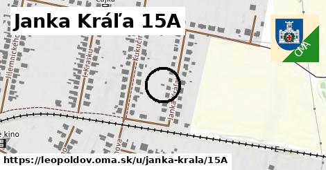 Janka Kráľa 15A, Leopoldov