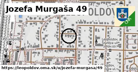 Jozefa Murgaša 49, Leopoldov