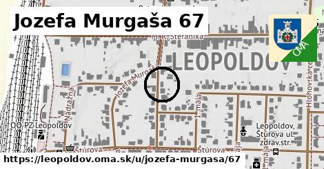 Jozefa Murgaša 67, Leopoldov