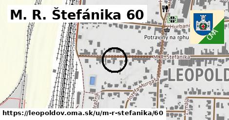 M. R. Štefánika 60, Leopoldov