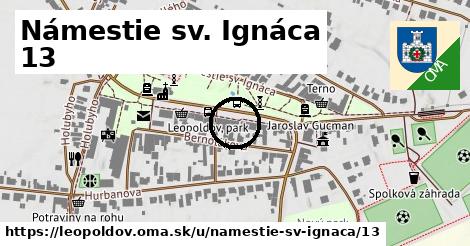 Námestie sv. Ignáca 13, Leopoldov