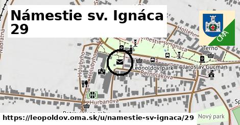 Námestie sv. Ignáca 29, Leopoldov