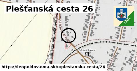 Piešťanská cesta 26, Leopoldov