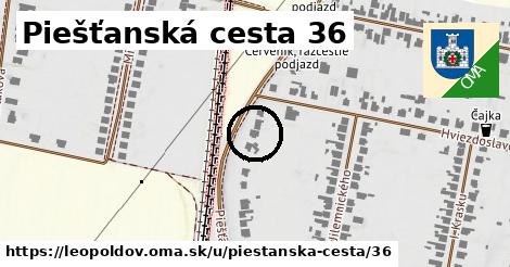 Piešťanská cesta 36, Leopoldov