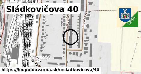 Sládkovičova 40, Leopoldov