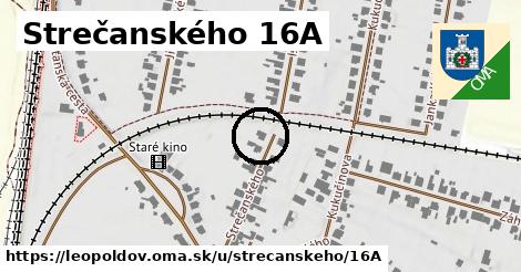 Strečanského 16A, Leopoldov