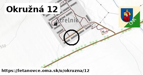 Okružná 12, Letanovce
