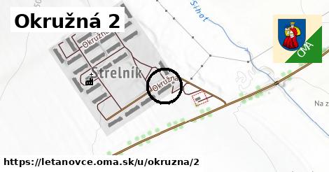 Okružná 2, Letanovce