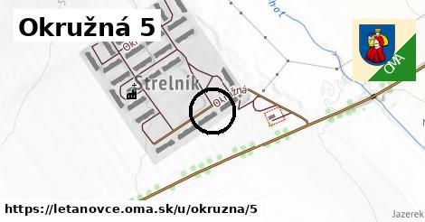 Okružná 5, Letanovce