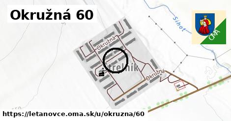 Okružná 60, Letanovce