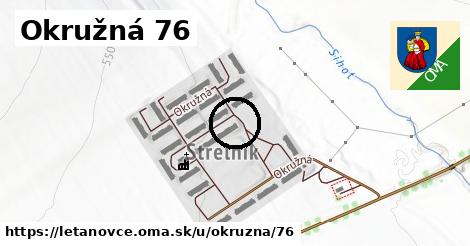 Okružná 76, Letanovce