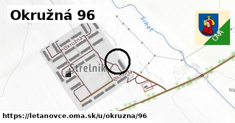 Okružná 96, Letanovce