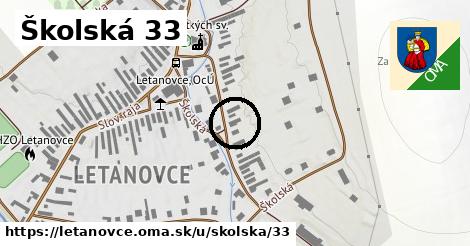 Školská 33, Letanovce