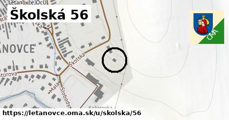 Školská 56, Letanovce