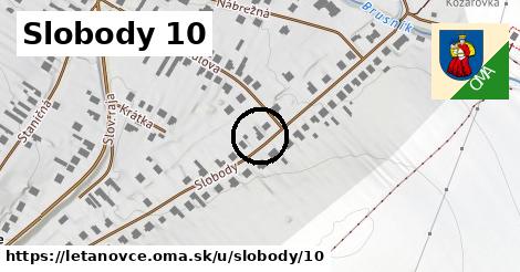 Slobody 10, Letanovce