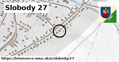 Slobody 27, Letanovce