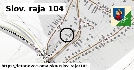 Slov. raja 104, Letanovce