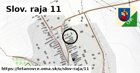 Slov. raja 11, Letanovce