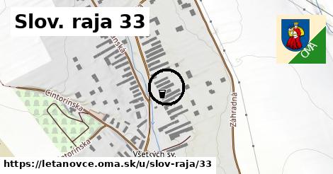 Slov. raja 33, Letanovce