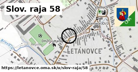 Slov. raja 58, Letanovce