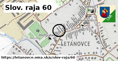 Slov. raja 60, Letanovce