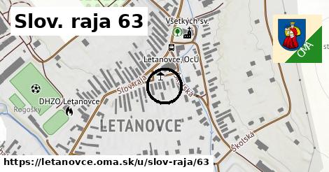 Slov. raja 63, Letanovce