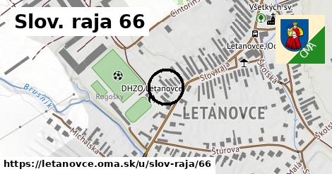 Slov. raja 66, Letanovce