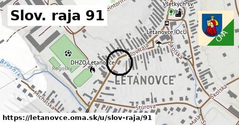 Slov. raja 91, Letanovce