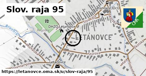 Slov. raja 95, Letanovce