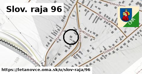 Slov. raja 96, Letanovce