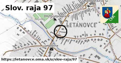 Slov. raja 97, Letanovce