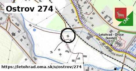 Ostrov 274, Letohrad