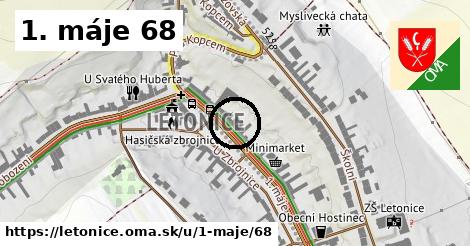 1. máje 68, Letonice