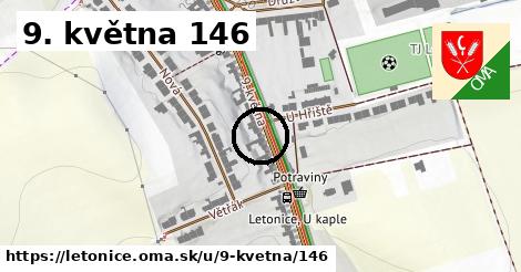 9. května 146, Letonice