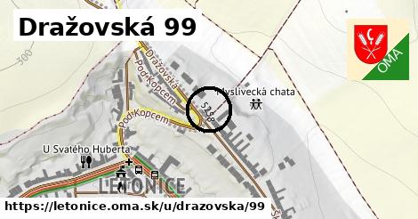 Dražovská 99, Letonice