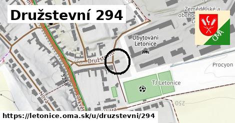 Družstevní 294, Letonice