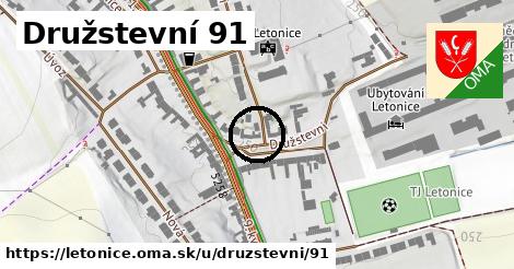 Družstevní 91, Letonice