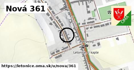 Nová 361, Letonice