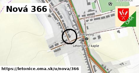 Nová 366, Letonice