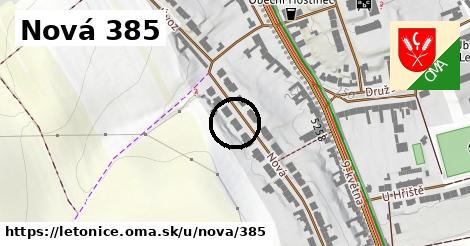 Nová 385, Letonice