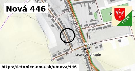 Nová 446, Letonice