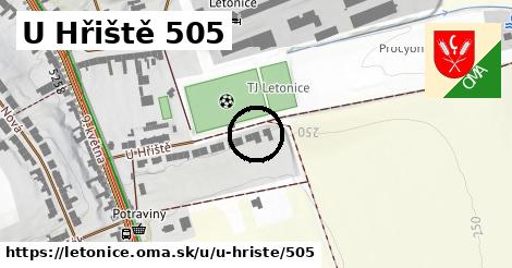 U Hřiště 505, Letonice